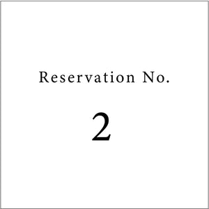 Reservation No.2